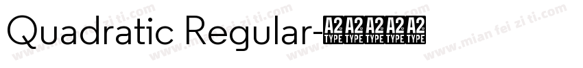 Quadratic Regular字体转换